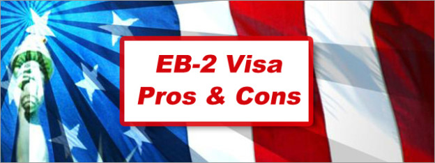 PROS CONS EB 2 Immigrant Visa Category United States